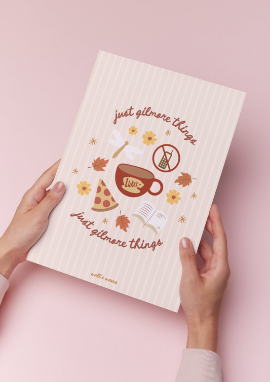 Just Gilmore Things Print