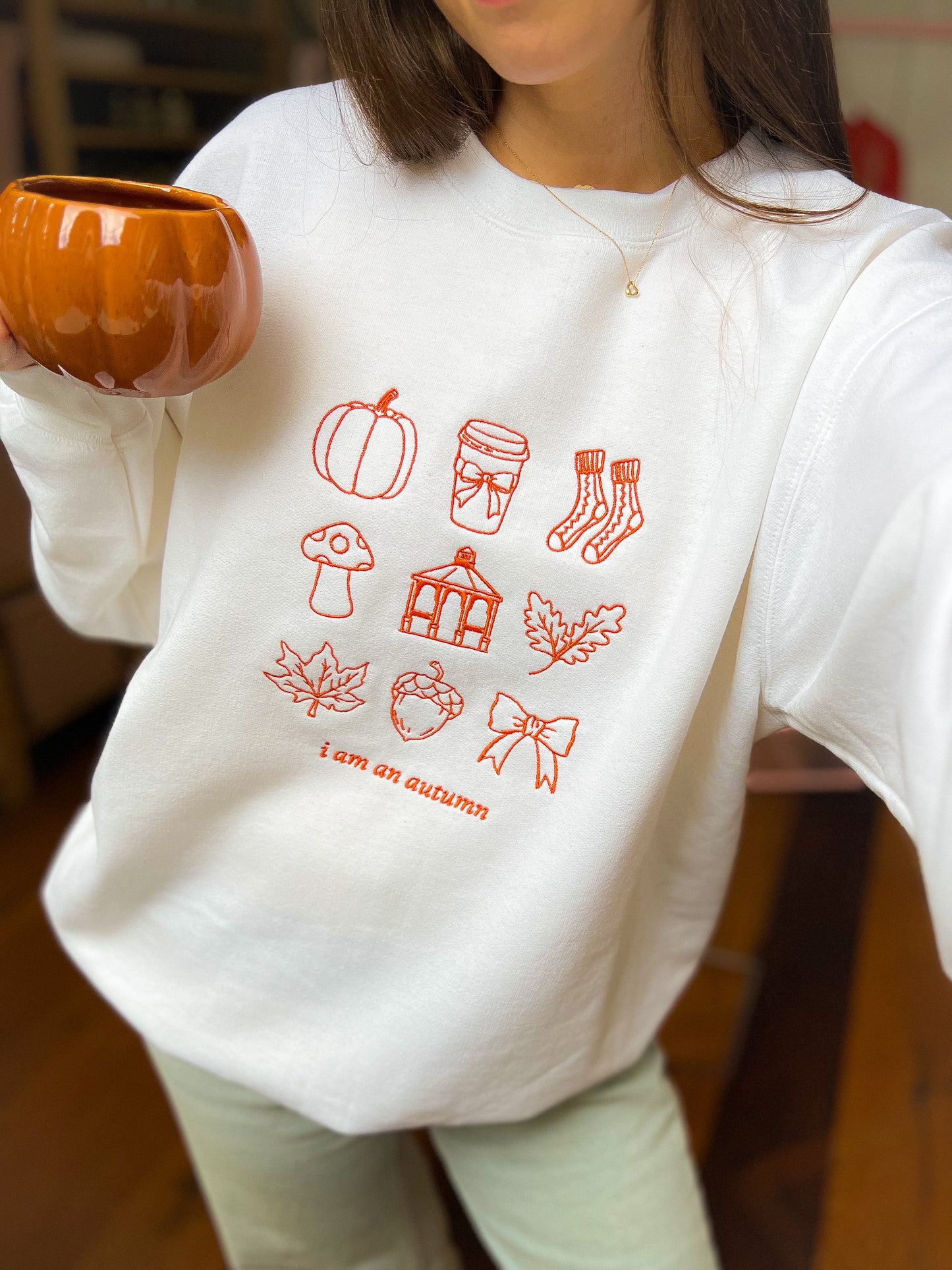 I am an Autumn Sweatshirt - Ready To Ship